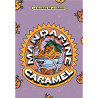 Mandarine Caramel XXL Auto Strain - MDLG Seeds